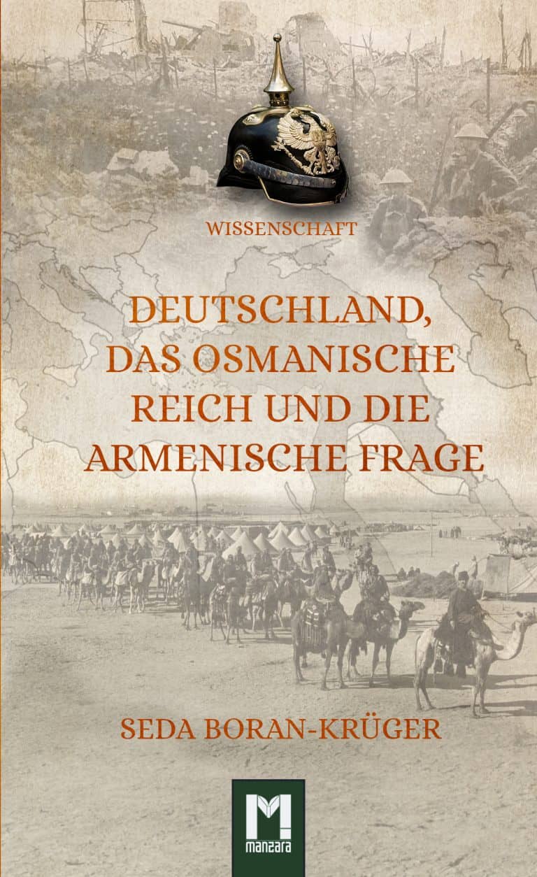 Buchcover „Deutschland, das Osmanische Reich und die Armenische Frage“ von Seda Boran-Krüger – Manzara Verlag
